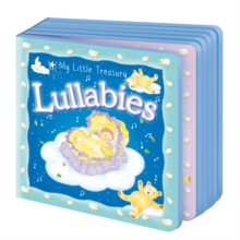 My Little Treasury of Lullabies, Board book Book My Little Treasury of Lullabies, Board book Book
