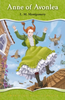 ANNE OF AVONLEA, Hardback Book ANNE OF AVONLEA, Hardback Book