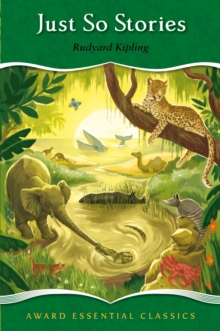 Just So Stories, Hardback Book Just So Stories, Hardback Book