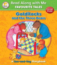 Goldilocks and the Three Bears, Paperback / softback Book Goldilocks and the Three Bears, Paperback / softback Book