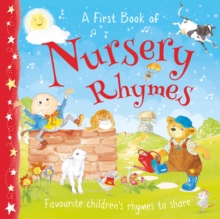 Nursery Rhymes : Favourite rhymes to share