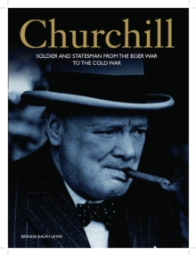Churchill : An Illustrated Life, Hardback Book Churchill : An Illustrated Life, Hardback Book
