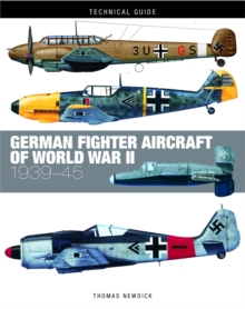 German Fighter Aircraft of World War II