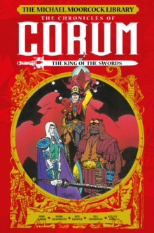 The Chronicles of Corum Volume 3