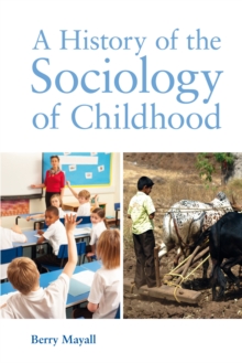 A History of the Sociology of Childhood