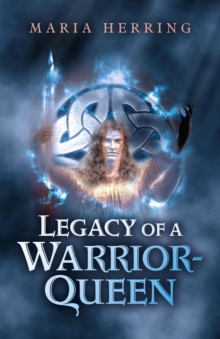 Legacy of a Warrior Queen