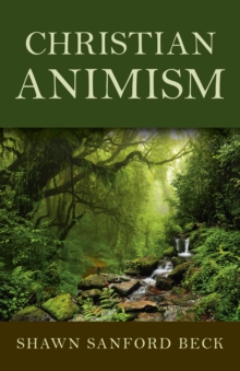Christian Animism, Paperback / softback Book Christian Animism, Paperback / softback Book
