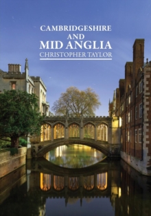 Cambridgeshire & Mid Anglia, Paperback / softback Book Cambridgeshire & Mid Anglia, Paperback / softback Book