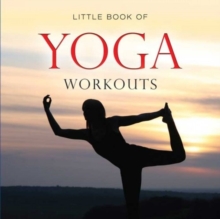 Little Book of Yoga, Hardback Book Little Book of Yoga, Hardback Book
