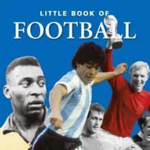 Little Book of Football, Hardback Book Little Book of Football, Hardback Book