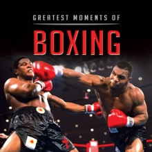 Little Book Of Greatest Moments in Boxing, Hardback Book Little Book Of Greatest Moments in Boxing, Hardback Book