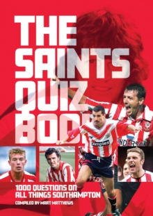 The Saints Quiz Book