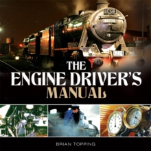 The Engine Driver's Manual