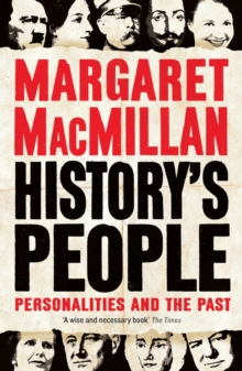 History's People : Personalities and the Past