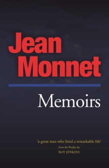 Memoirs: Jean Monnet