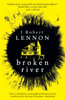 Broken River : The most suspense-filled, inventive thriller you'll read this year