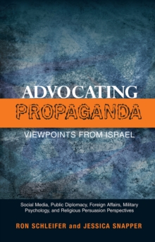 Advocating Propaganda - Viewpoints from Israel