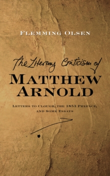 The Literary Criticism of Matthew Arnold