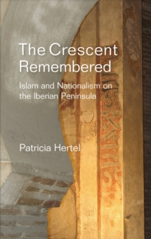 The Crescent Remembered