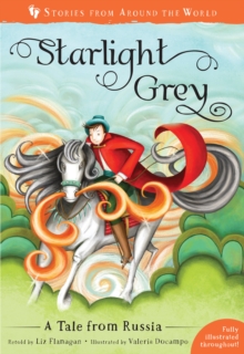 Starlight Grey : A Tale from Russia, Paperback / softback Book Starlight Grey : A Tale from Russia, Paperback / softback Book