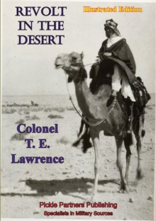 Revolt In The Desert [Illustrated Edition]