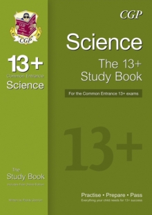 New 13+ Science Study Book for the Common Entrance Exams, Paperback / softback Book New 13+ Science Study Book for the Common Entrance Exams, Paperback / softback Book