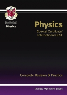 Edexcel International GCSE Physics Complete Revision & Practice with Online Edition (A*-G), Paperback Book Edexcel International GCSE Physics Complete Revision & Practice with Online Edition (A*-G), Paperback Book