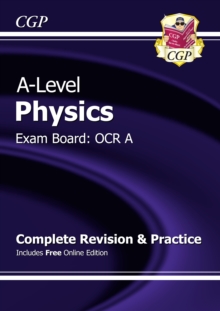 New A-Level Physics: OCR A Year 1 & 2 Complete Revision & Practice with Online Edition, Paperback Book New A-Level Physics: OCR A Year 1 & 2 Complete Revision & Practice with Online Edition, Paperback Book