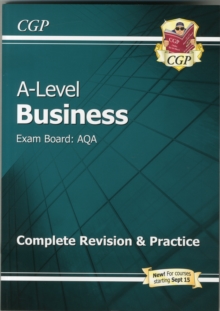 New A-Level Business: AQA Year 1 & 2 Complete Revision & Practice, Paperback Book New A-Level Business: AQA Year 1 & 2 Complete Revision & Practice, Paperback Book