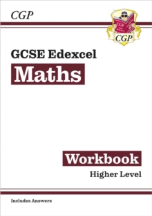 GCSE Maths Edexcel Workbook: Higher (includes Answers)