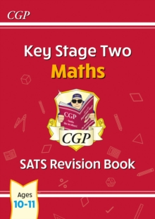 KS2 Maths SATS Revision Book - Ages 10-11 (for The 2024 tests)