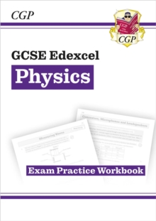 New GCSE Physics Edexcel Exam Practice Workbook (answers Sold separately)