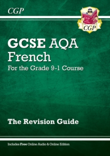 New GCSE French AQA Revision Guide - for the Grade 9-1 Course (with Online Edition), Paperback Book New GCSE French AQA Revision Guide - for the Grade 9-1 Course (with Online Edition), Paperback Book