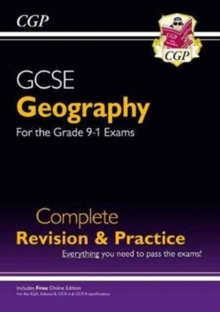 Grade 9-1 GCSE Geography Complete Revision & Practice (with Online Edition), Paperback / softback Book Grade 9-1 GCSE Geography Complete Revision & Practice (with Online Edition), Paperback / softback Book