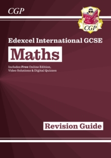 New Edexcel International GCSE Maths Revision Guide: Including Online Edition, Videos And Quizzes