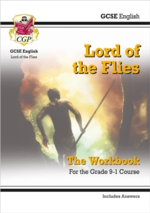 GCSE English - Lord Of The Flies Workbook (includes Answers)