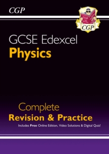 New GCSE Physics Edexcel Complete Revision & Practice Includes Online Edition, Videos & Quizzes