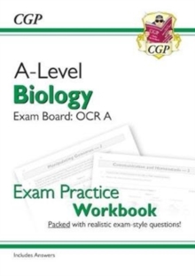New A-Level Biology for 2018: OCR A Year 1 & 2 Exam Practice Workbook - includes Answers, Paperback / softback Book New A-Level Biology for 2018: OCR A Year 1 & 2 Exam Practice Workbook - includes Answers, Paperback / softback Book