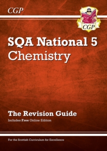 National 5 Chemistry: SQA Revision Guide With Online Edition