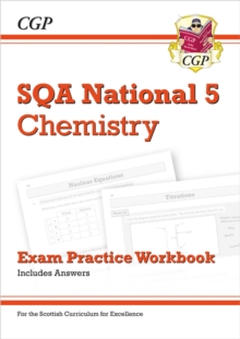 National 5 Chemistry: SQA Exam Practice Workbook - Includes Answers