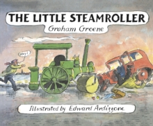 The Little Steamroller, Paperback / softback Book The Little Steamroller, Paperback / softback Book