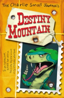 Charlie Small: Destiny Mountain, Paperback Book Charlie Small: Destiny Mountain, Paperback Book