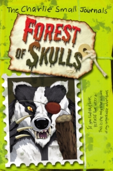 Charlie Small: Forest of Skulls, Paperback Book Charlie Small: Forest of Skulls, Paperback Book