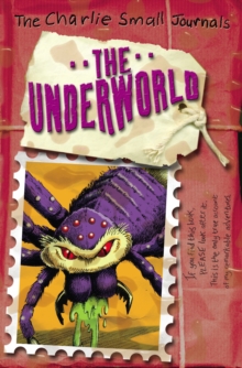 Charlie Small: The Underworld, Paperback / softback Book Charlie Small: The Underworld, Paperback / softback Book