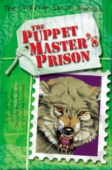 Charlie Small: the Puppet Master's Prison, Paperback Book Charlie Small: the Puppet Master's Prison, Paperback Book