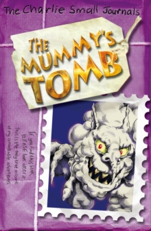 Charlie Small: The Mummy's Tomb, Paperback Book Charlie Small: The Mummy's Tomb, Paperback Book