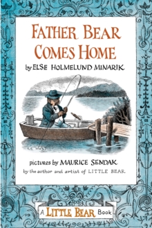 Father Bear Comes Home, Paperback Book Father Bear Comes Home, Paperback Book