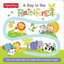 Follow Me - A Day in the Rainforest, Board book Book Follow Me - A Day in the Rainforest, Board book Book