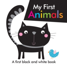 Black and White My First Animals, Board book Book Black and White My First Animals, Board book Book