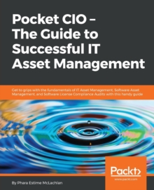 Pocket CIO  The Guide to Successful IT Asset Management